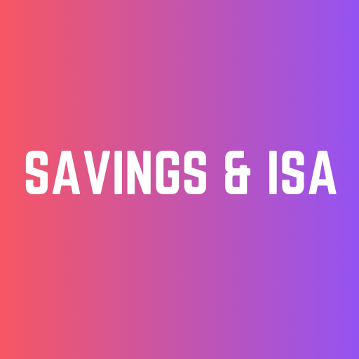 Savings & ISA