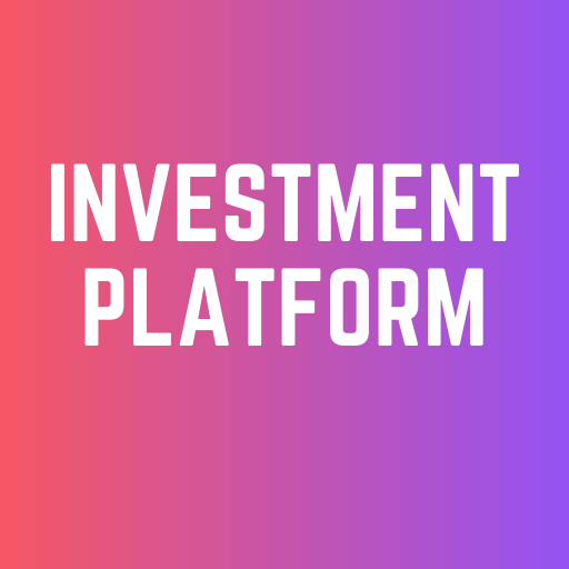 Investment Platforms
